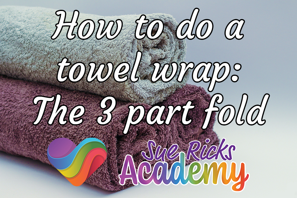 How to do a towel wrap - The 3 part fold